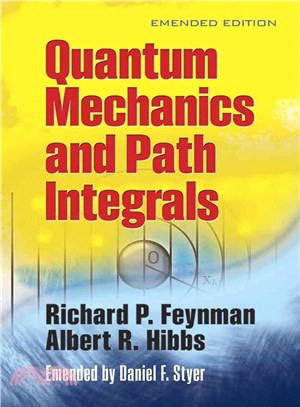 Quantum Mechanics and Path Integrals ─ Emended Edition