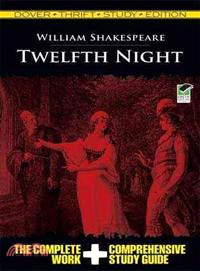 Twelfth Night or, What You Will