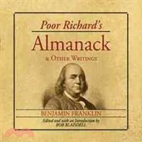 Poor Richard's Almanack and Other Writings