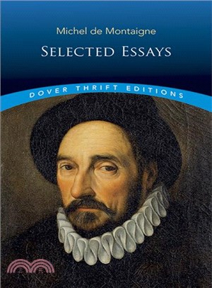 Michel de Montaigne ─ Selected Essays