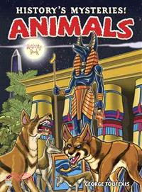 History's Mysteries! Animals