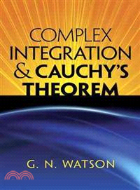 Complex Integration and Cauchy's Theorem