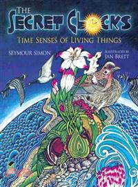 The Secret Clocks ─ Time Senses of Living Things