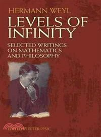Levels of Infinity ─ Selected Writings on Mathematics and Philosophy