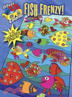 Fish Frenzy! Coloring Book ─ Includes 3-d Glasses!