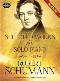 Selected Works for Solo Piano ─ Urtext Edition