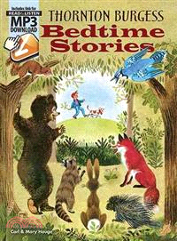 Thornton Burgess Bedtime Stories ─ Includes Link for Read & Listen Mp3 Download