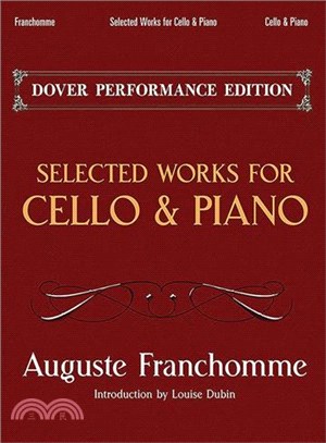 Selected Works for Cello and Piano ─ Dover Performance Edition