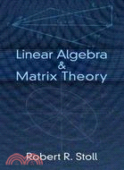 Linear Algebra and Matrix Theory