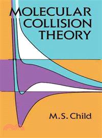 Molecular Collision Theory