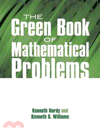 The Green Book of Mathematical Problems