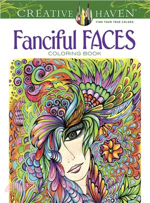 Creative Haven Fanciful Faces Coloring Book