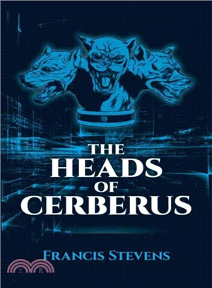 The Heads of Cerberus