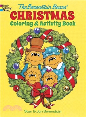 The Berenstain Bears' Christmas Coloring and Activity Book