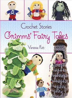 Crochet Stories ─ Grimms' Fairy Tales