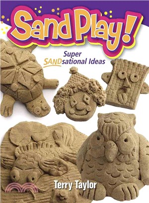 Sand Play ─ Super Sandsational Ideas