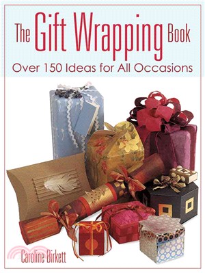 The Gift Wrapping Book ─ Over 150 Ideas for All Occasions