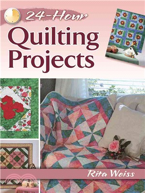 24-Hour Quilting Projects