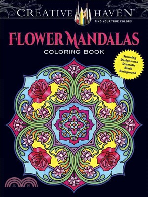 Creative Haven Flower Mandalas ─ Stunning Designs on a Dramatic Black Background