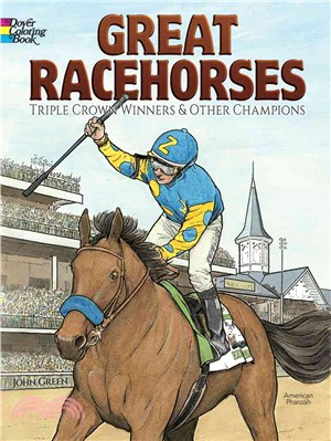 Great Racehorses ― Triple Crown Winners and Other Champions