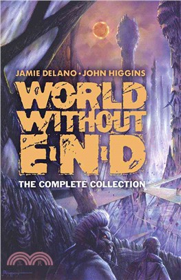 World Without End ─ The Complete Collection