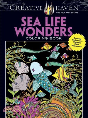 Sea Life Wonders Coloring Book ─ Amazing Designs on a Dramatic Black Background