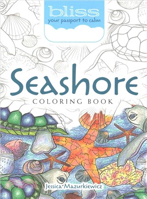 Seashore Coloring Book ─ Your Passport to Calm
