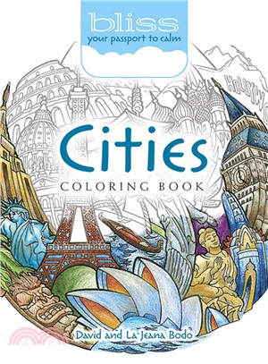 Bliss Cities Coloring Book ─ Your Passport to Calm