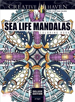 Creative Haven Deluxe Edition Sea Life Mandalas Coloring Book