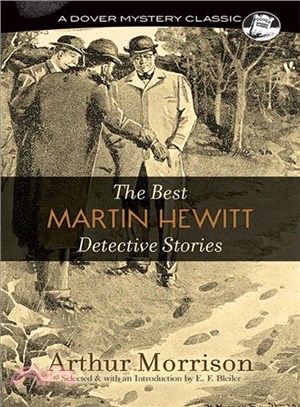 The Best Martin Hewitt Detective Stories