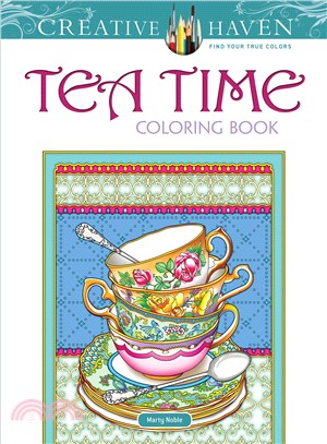 Creative Haven Teatime Coloring Book (Adult Coloring)