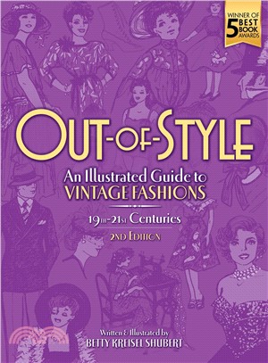 Out-of-style ― An Illustrated Guide to Vintage Fashions