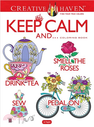 Creative Haven Keep Calm and Coloring Book