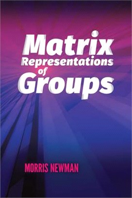 Matrix Representations of Groups