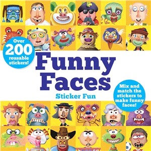 Funny Faces Sticker Fun ― Mix and Match the Stickers to Make Funny Faces