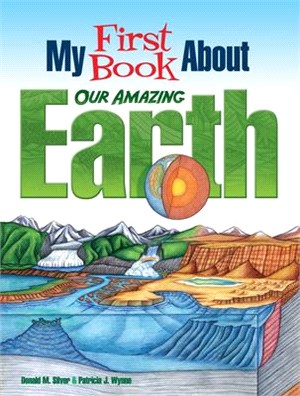 My First Book About Our Amazing Earth