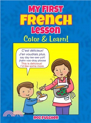 My First French Lesson ― Color & Learn!