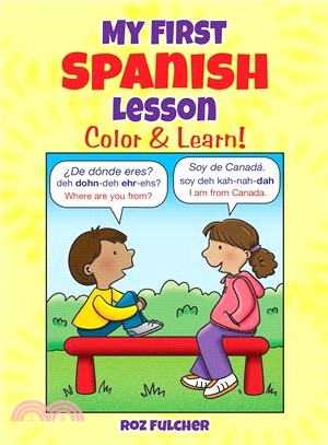 My First Spanish Lesson ― Color & Learn!