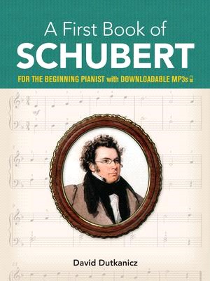 A First Book of Schubert ― With Downloadable Mp3s