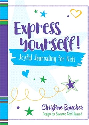 Express Yourself! a Kids' Gratitude Journal