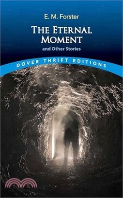 The Eternal Moment and Other Stories