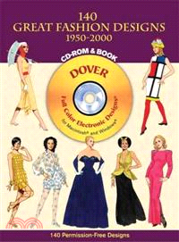 140 Great Fashion Designs, 1950 - 2000