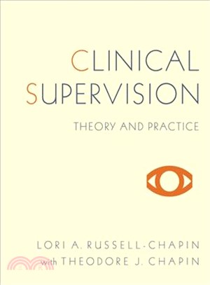 Clinical Supervision ─ Theory and Practice