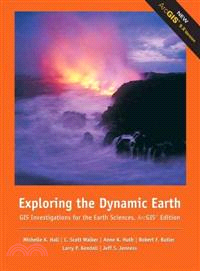 Exploring the Dynamic Earth—Gis Investigations for the Earth Sciences Arcgis Edition