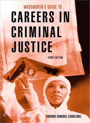 Guide to Careers in Criminal Justice