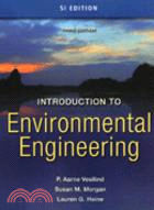 INTRODUCTION TO ENVIRONMENTAL ENGINEERING 3E SI EDITION
