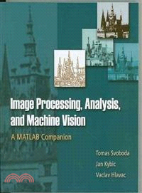 Image Processing, Analysis and Machine Vision ─ A Matlab Companion