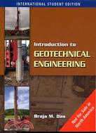 INTRODUCTION TO GEOTECHNICAL ENGINEERING