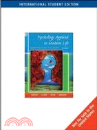 PSYCHOLOGY APPLIED TO MODERN LIFE adjustment in the 21st century 9/E 2009 (ISE)