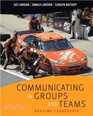 Communicating in Groups and Teams—Sharing Leadership